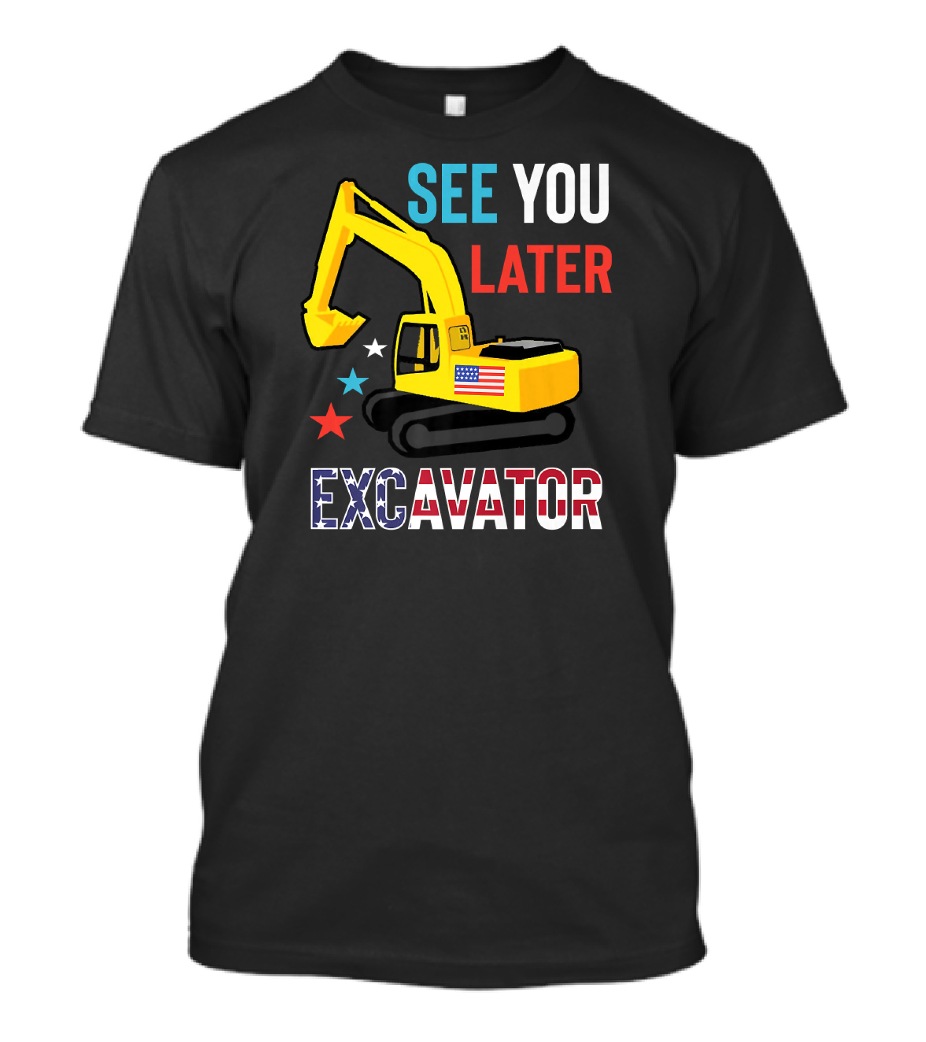 SEE YOU LATER EXCAVATOR USA FLAG TODDLER T-Shirt