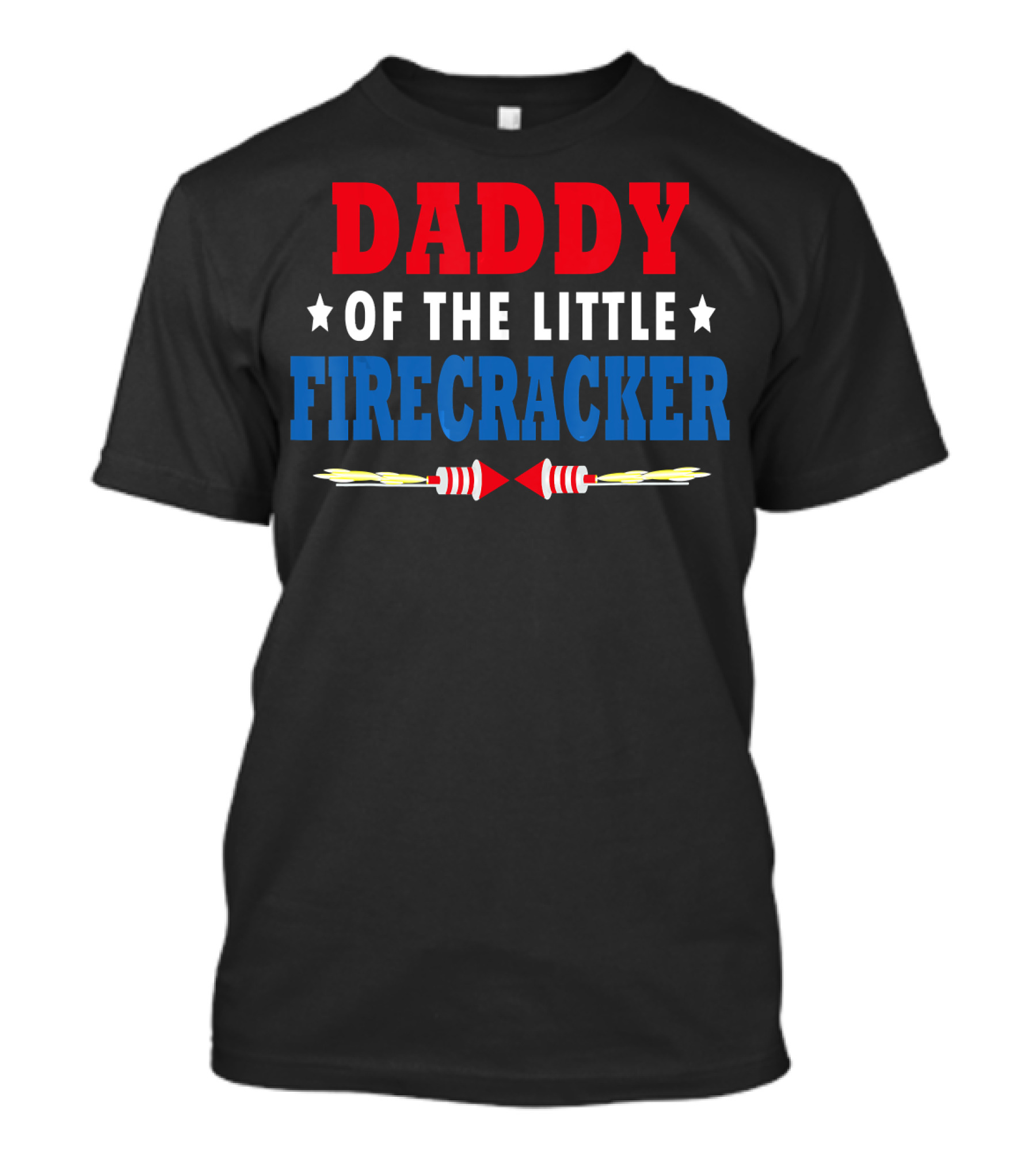 Mens 4th Of July Daddy Of The Little Firecracker Stars Rockets T-Shirt
