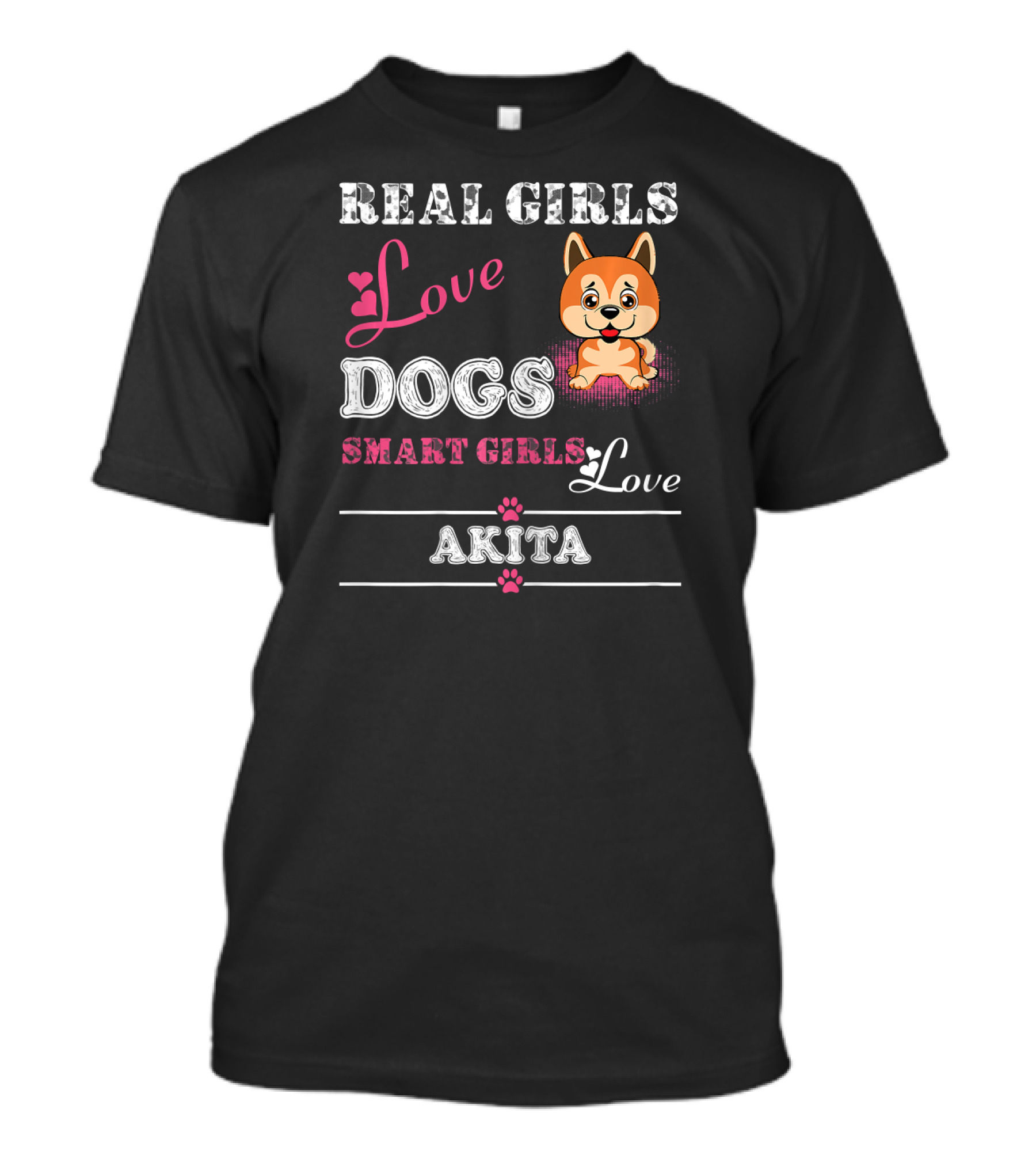 Real Girls Love Dogs Smart Girls Love Akita T-Shirt