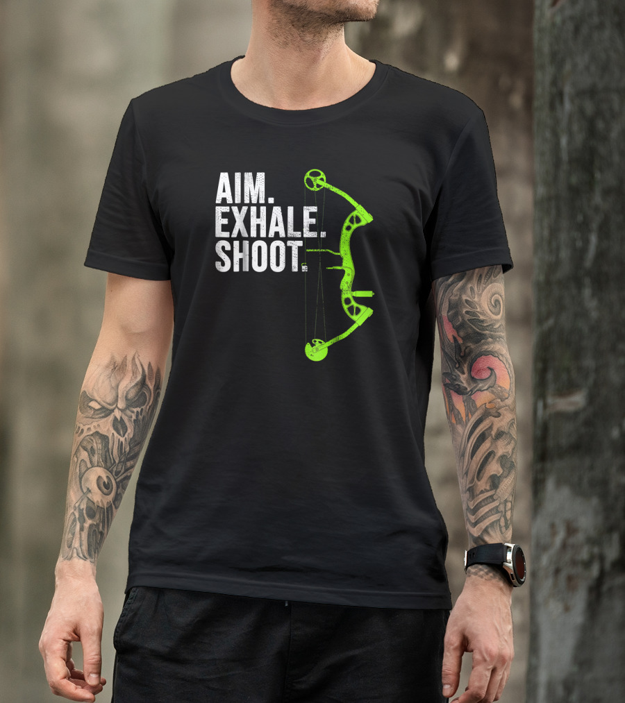 Aim Exhale Shoot Archery Bow Hunting T-Shirt