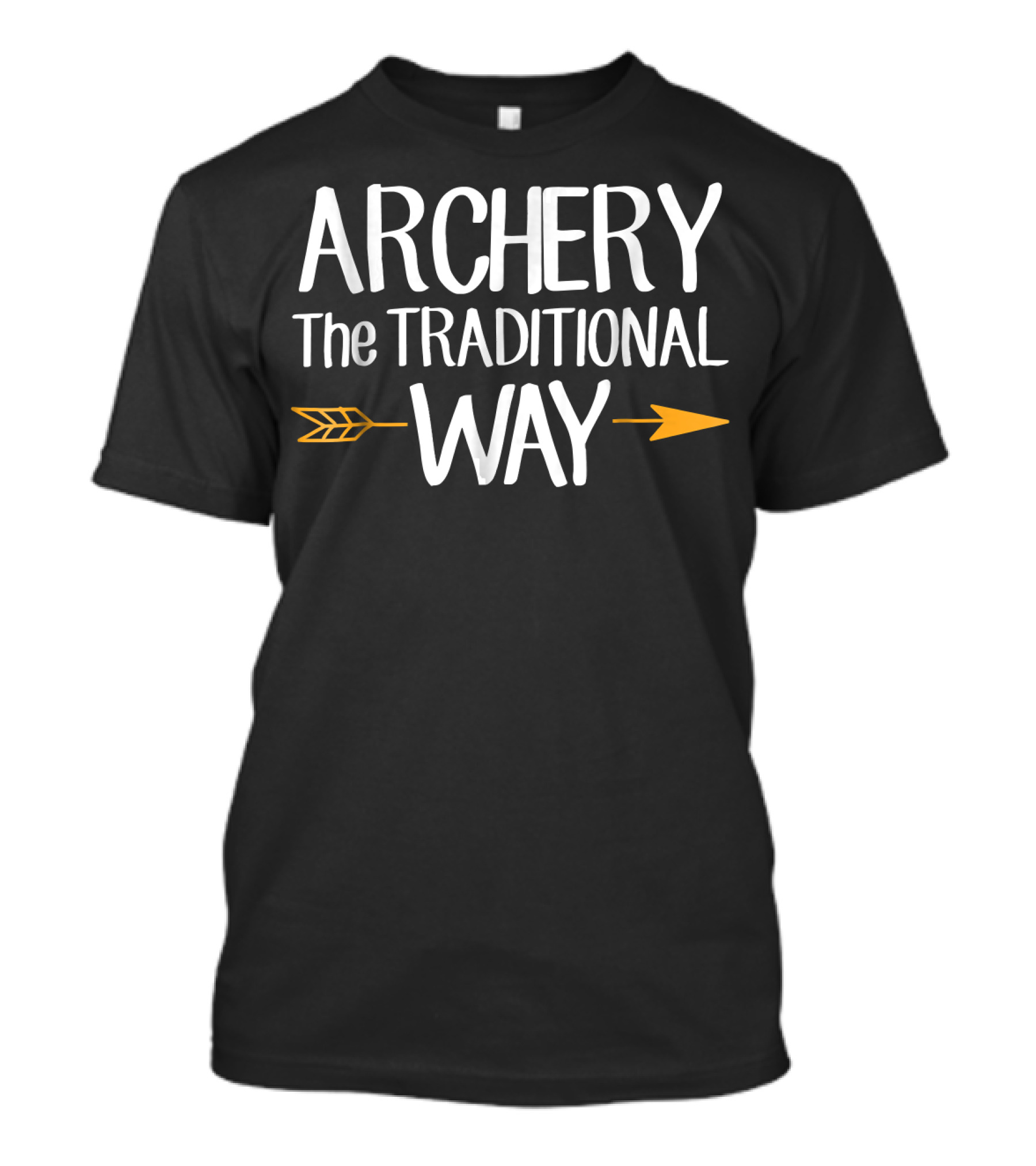 Archery The Traditional Way Bow Arrow T-Shirt