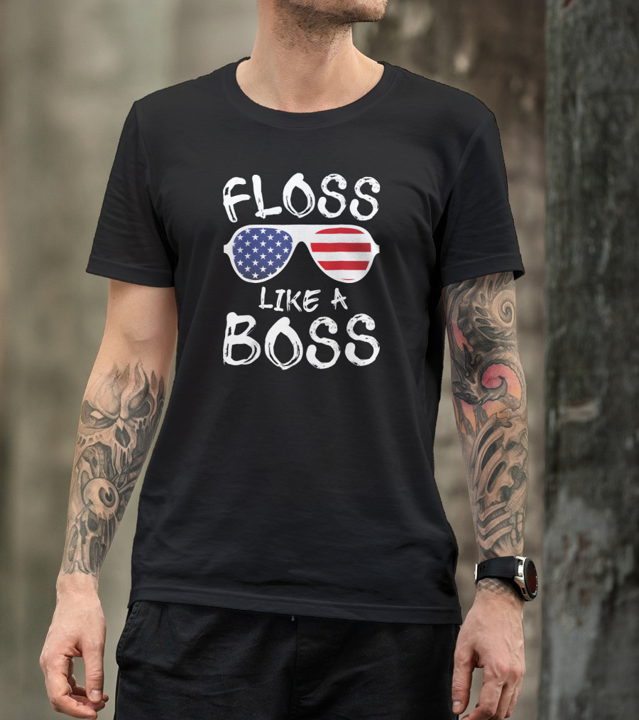 Floss Like A Boss 4th Of July American Flag Sunglasses T-Shirt