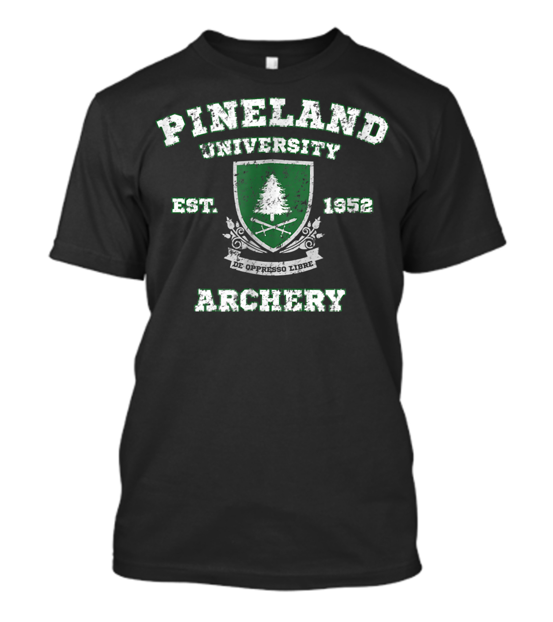 Pineland University Archery Athletics Est. 1952 De Oppresso Libre T-Shirt