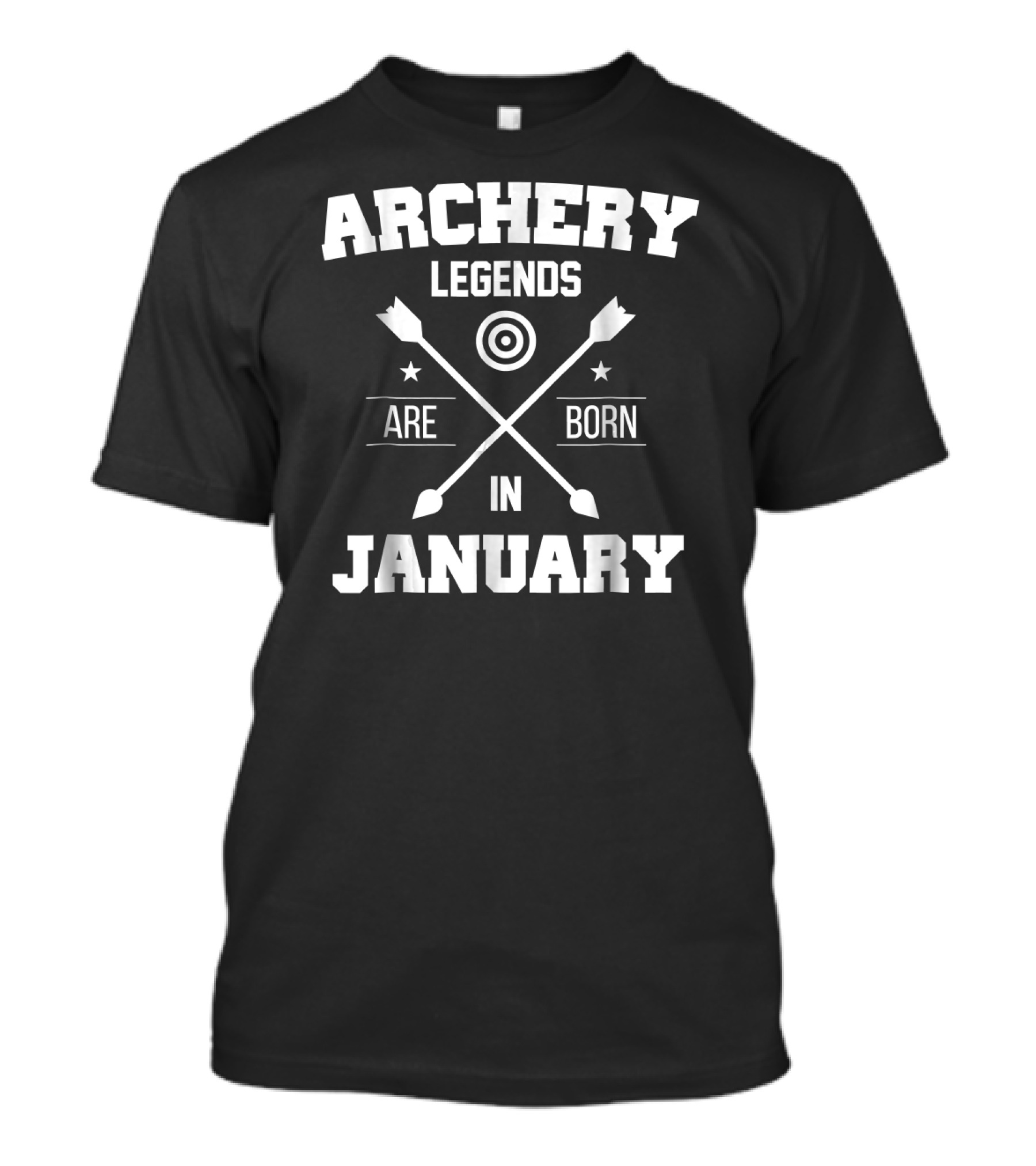 Archery Legends Are Born In January T-Shirt