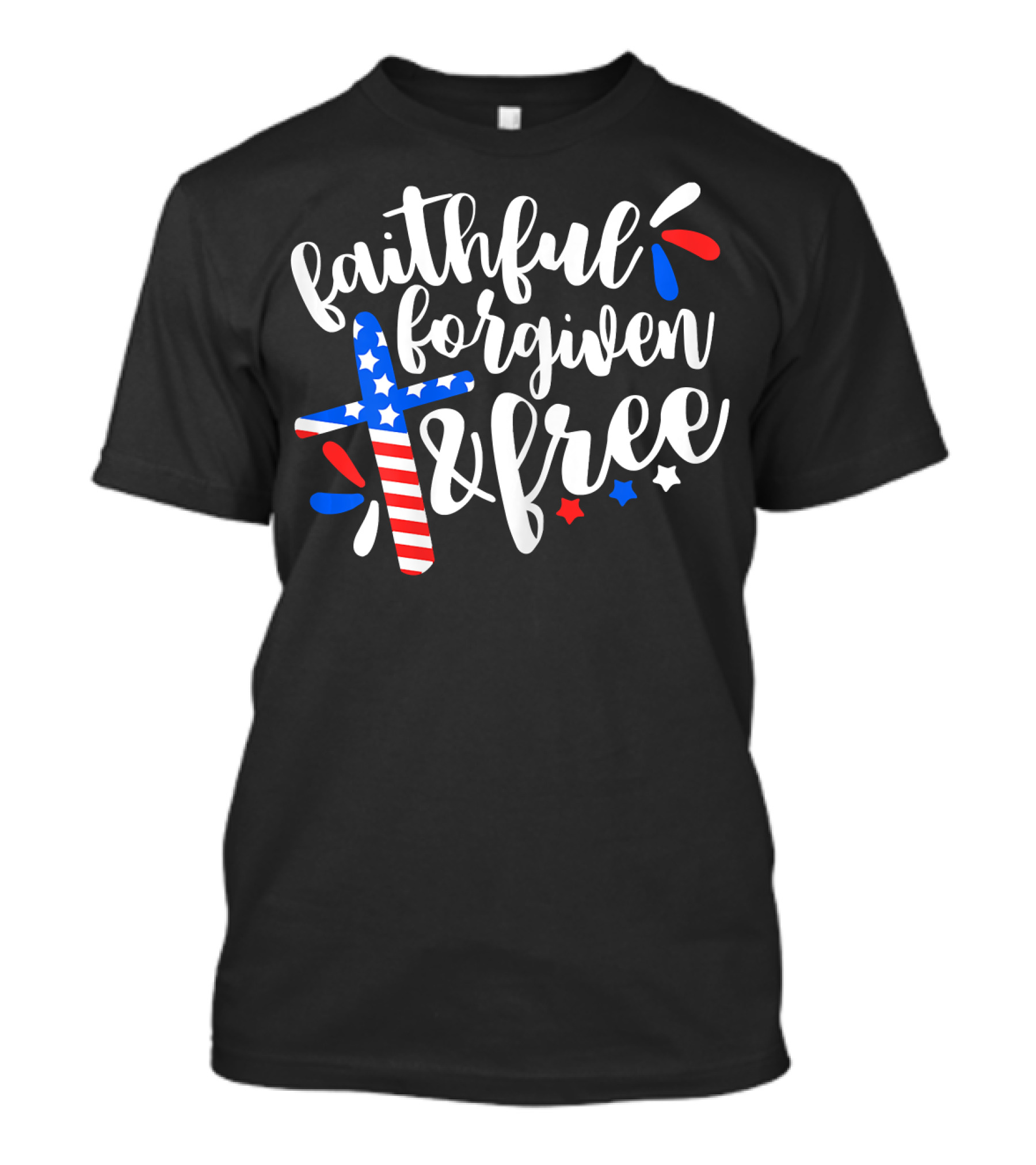 Faithful Forgiven And Free American Flag Cross T-Shirt