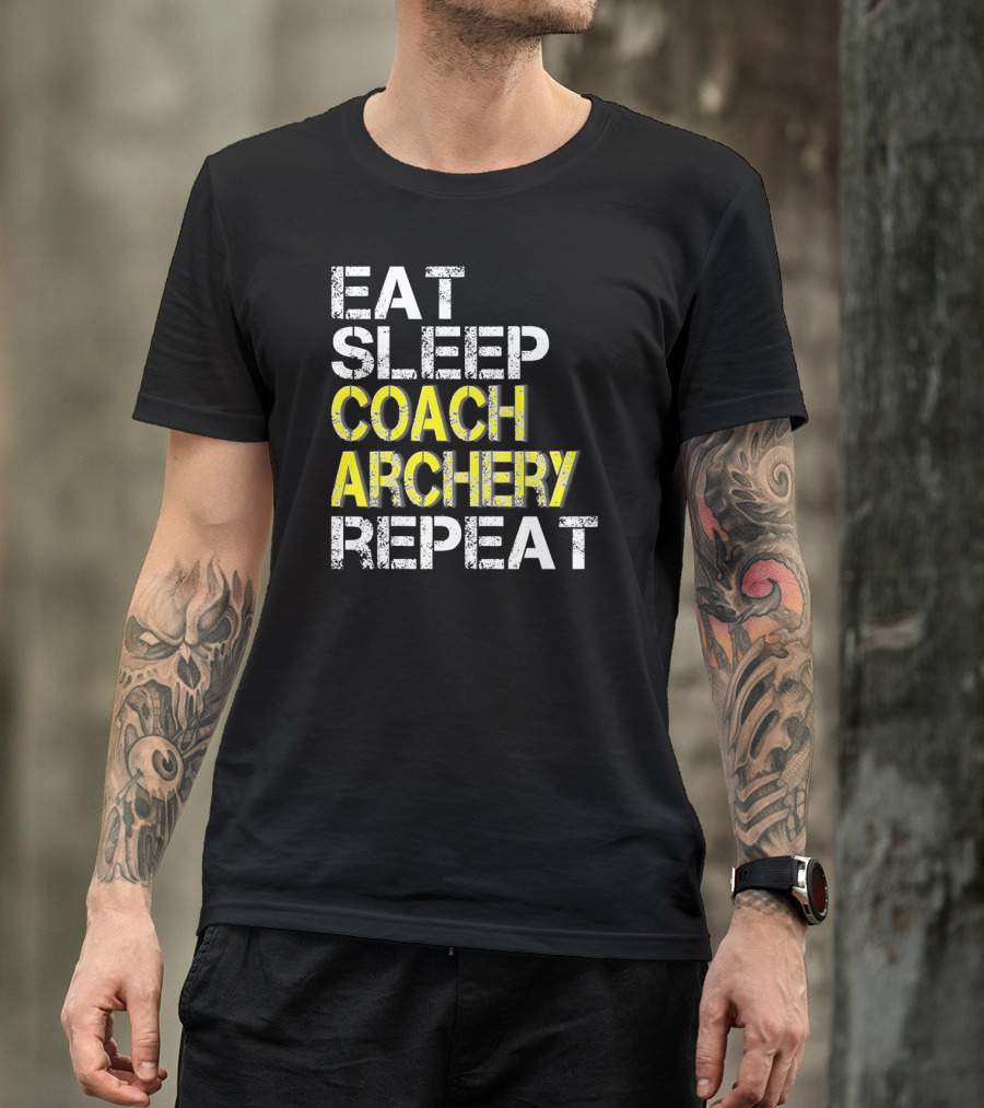 Eat Sleep Coach Archery Repeat Funny Coach Tshirt T-Shirt