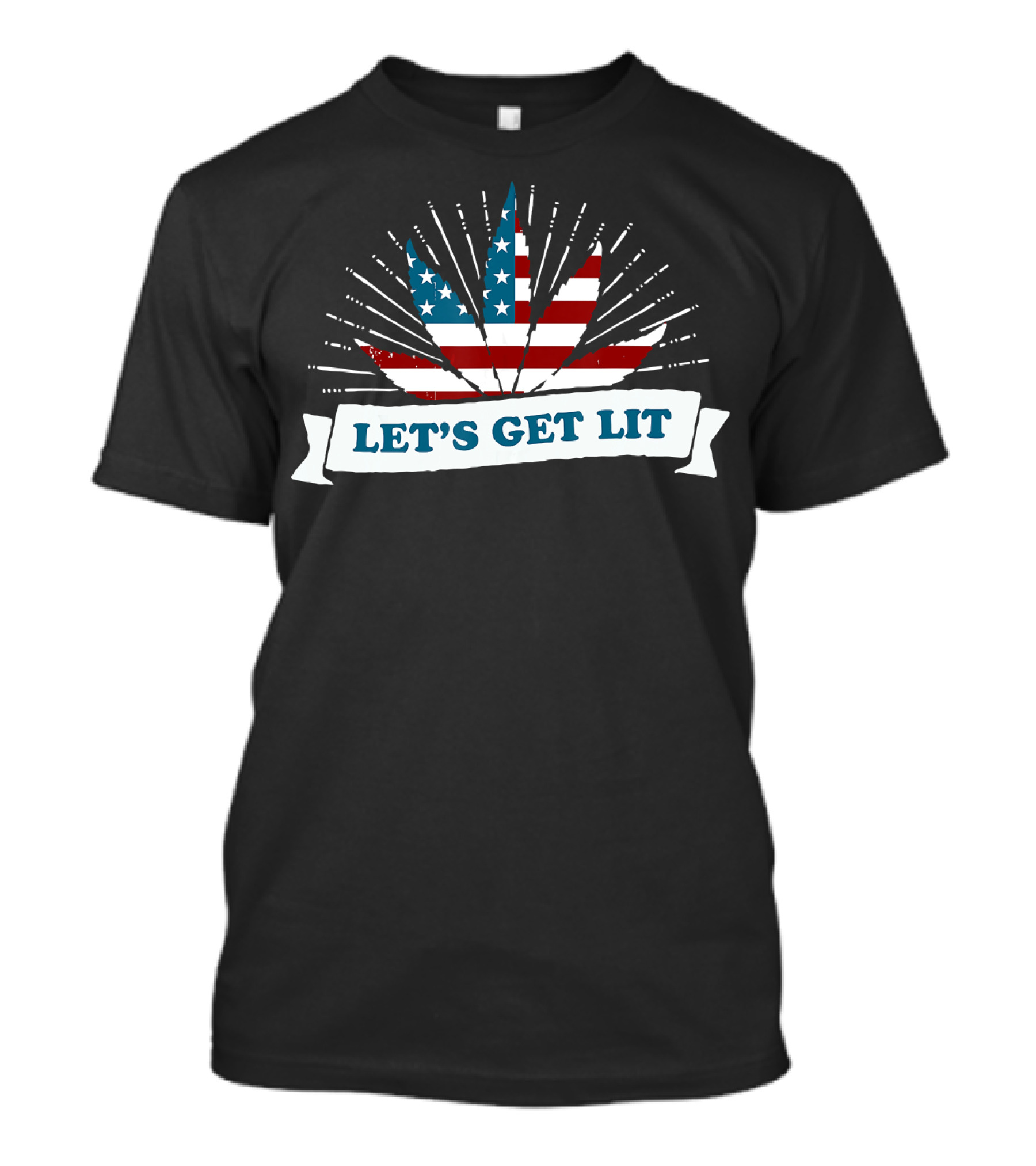 Let's Get Lit 4th Of July Cannabis Leaf American Flag T-Shirt