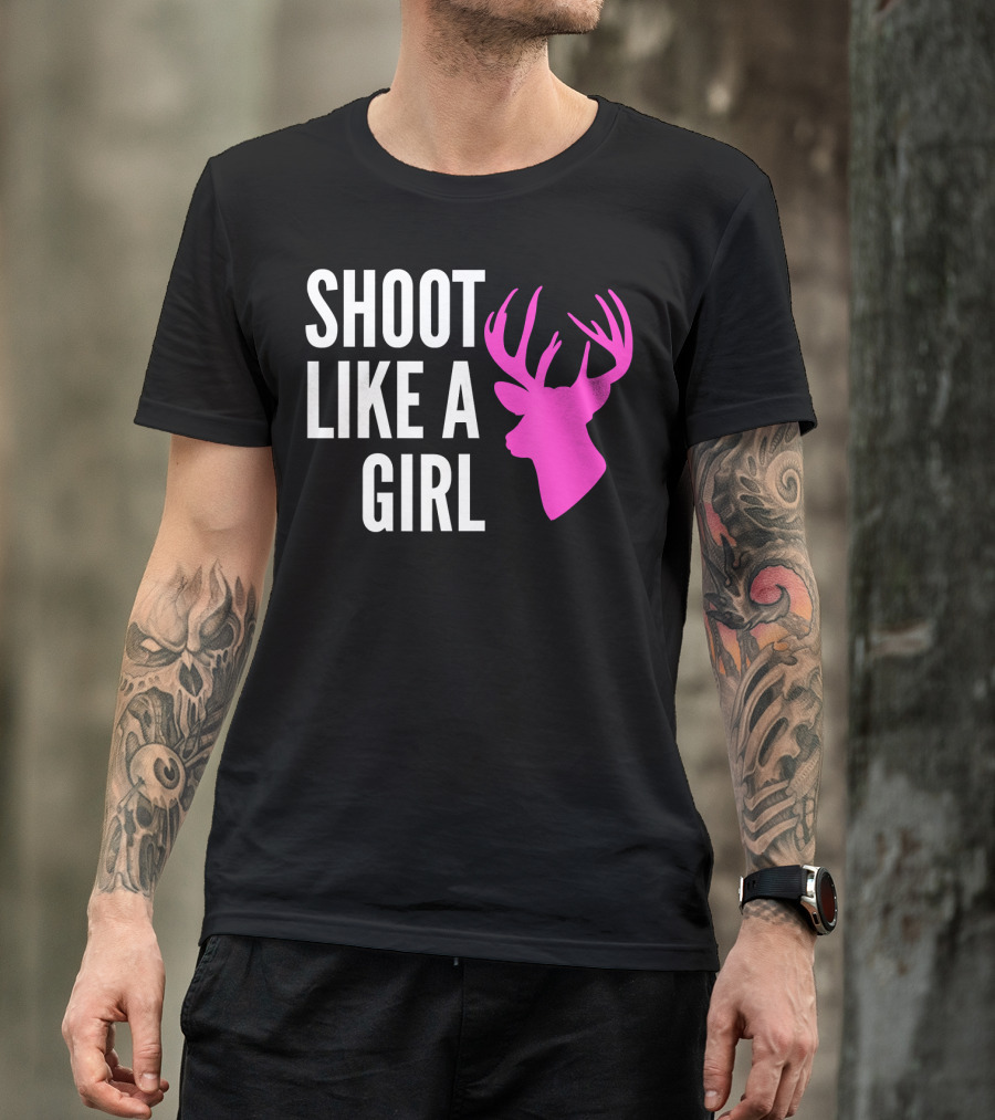 SHOOT LIKE A GIRL Pink Deer Buck Gun T-Shirt