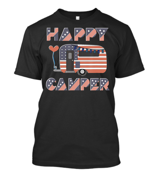 Happy Camper USA Flag Patriotic Stars And Stripes Trailer T-Shirt