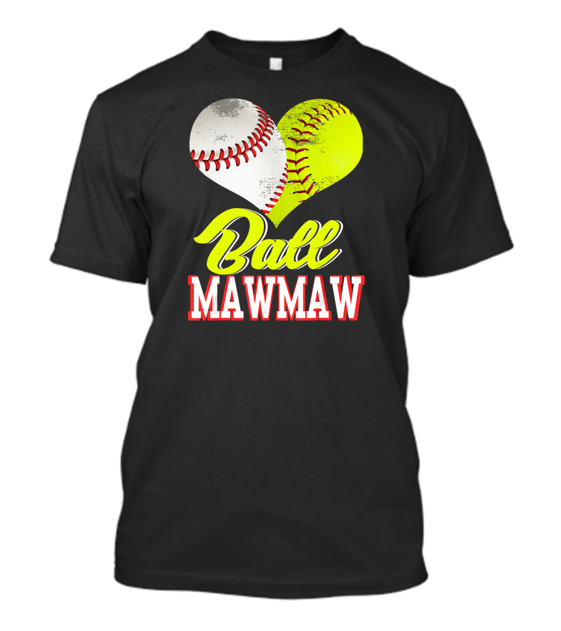 Ball Mawmaw Heart Softball Baseball T-Shirt