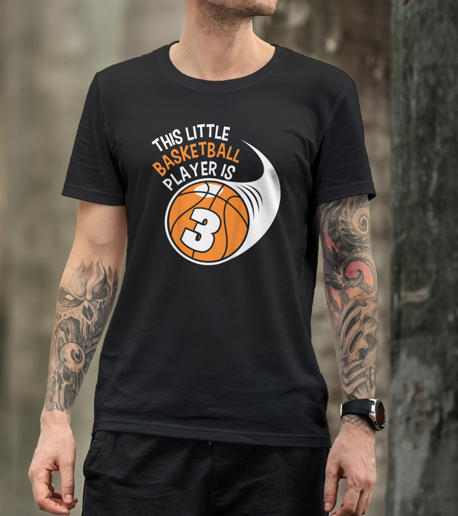This Little Basketball Player Is 3 T-Shirt
