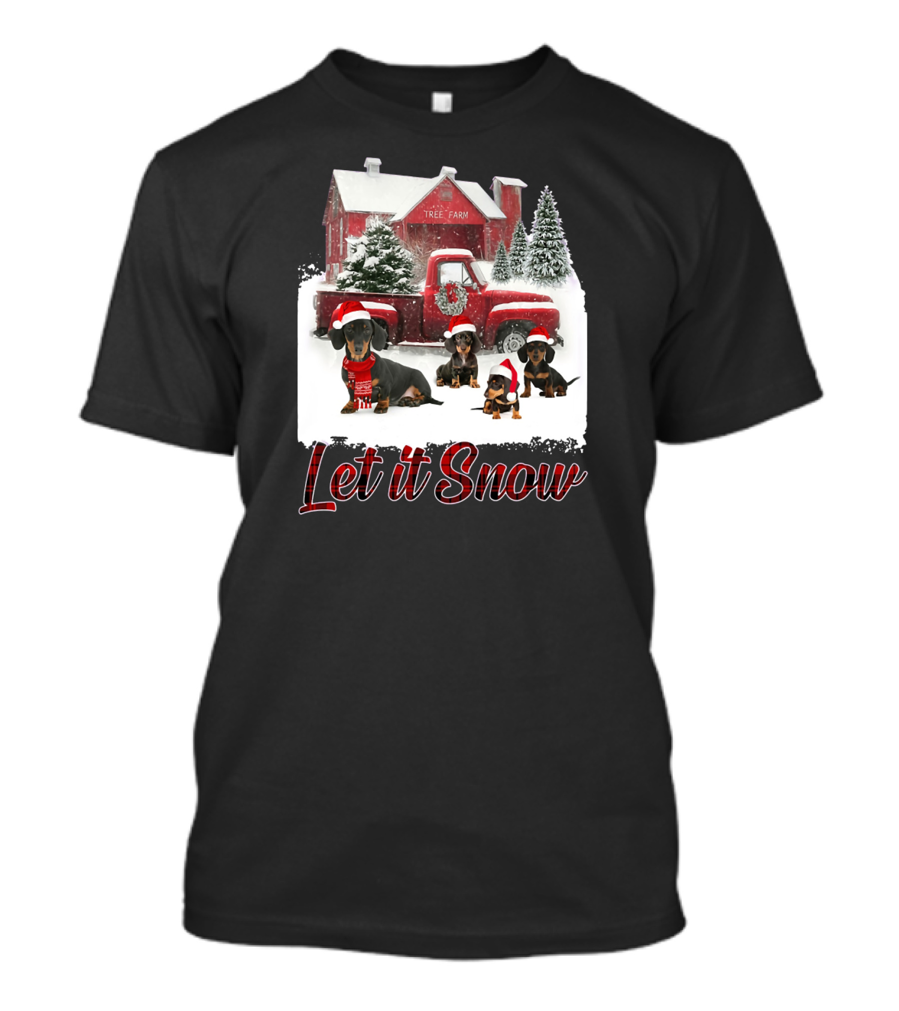 Dachshund Let It Snow Tree Farm Christmas Scene T-Shirt