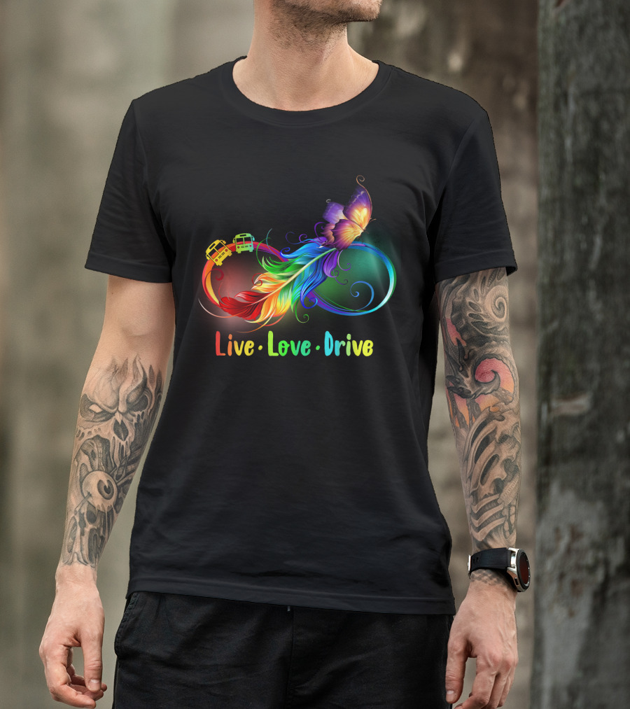 Live Love Drive Rainbow Butterfly And Buses Loop T-Shirt