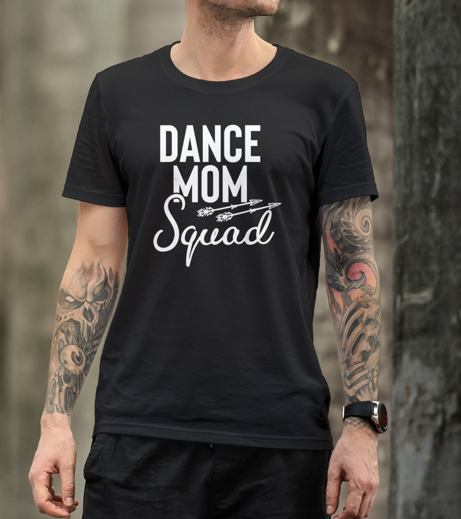 Dance Mom Squad Arrows T-Shirt