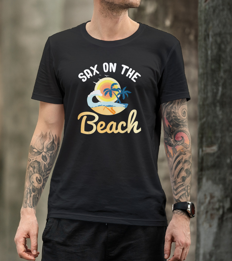 Sax On The Beach Palm Tree Sunset Saxophone Player Band Geek T-Shirt