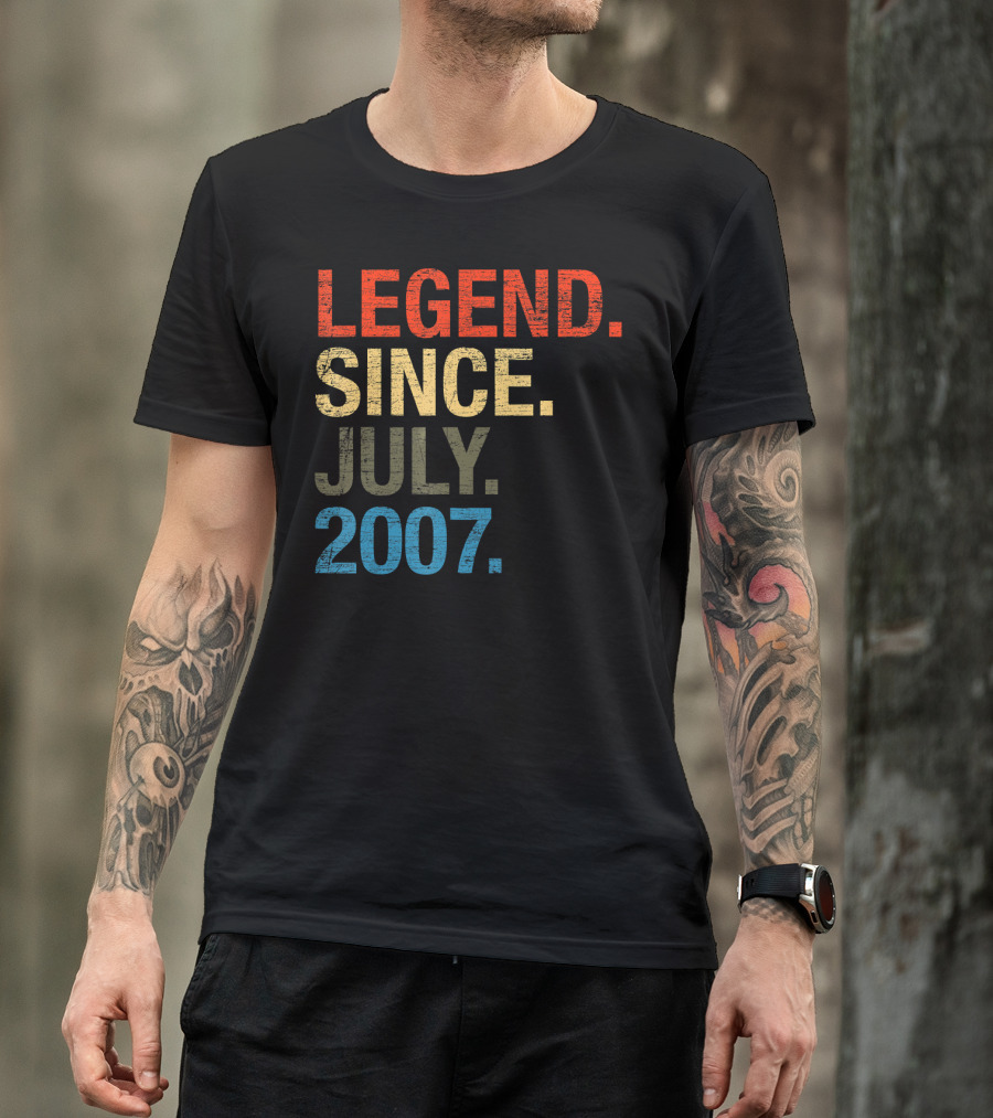 Legend Since July 2007 T-Shirt