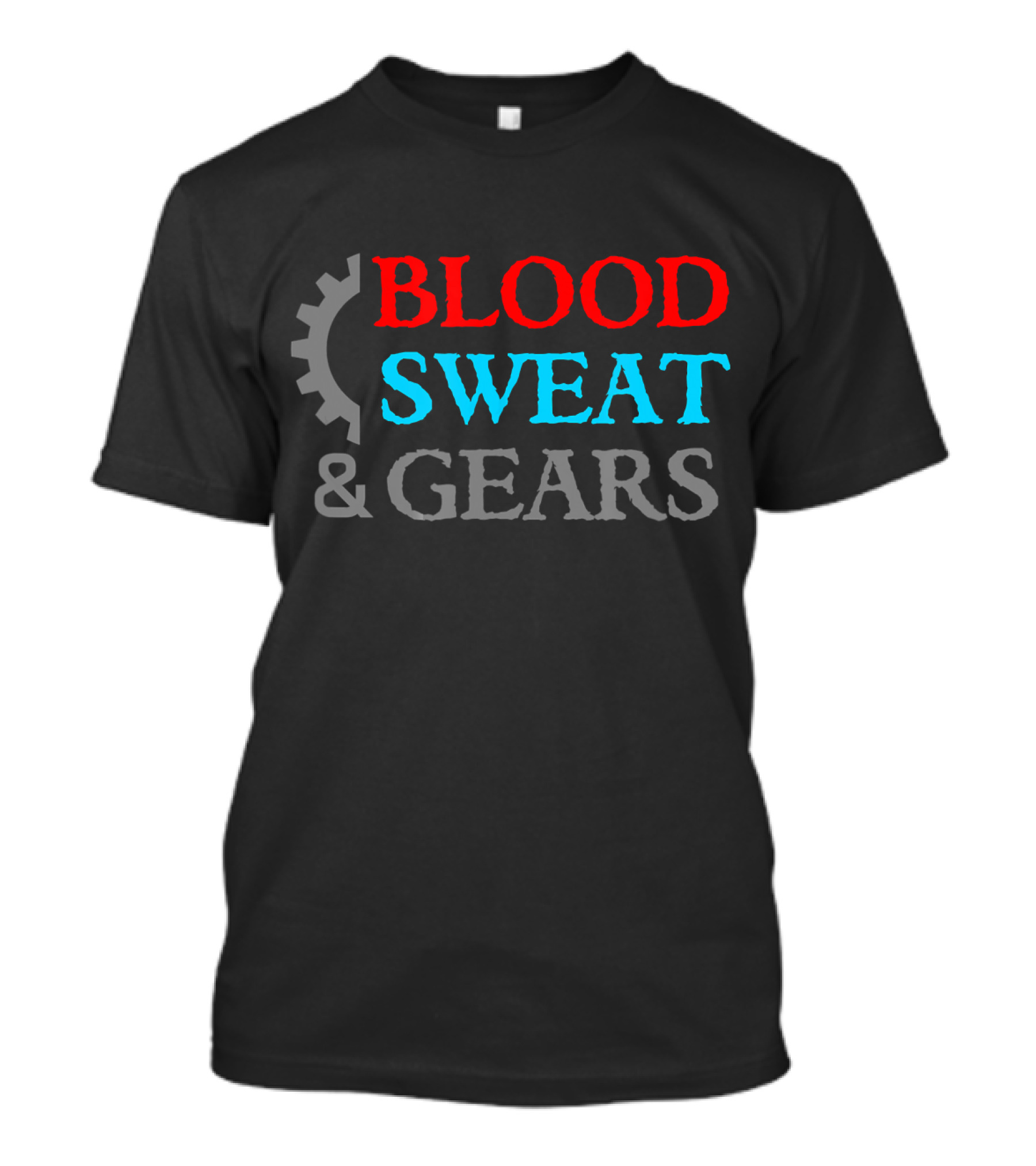 Blood Sweat And Gears Cycling Concept T-Shirt