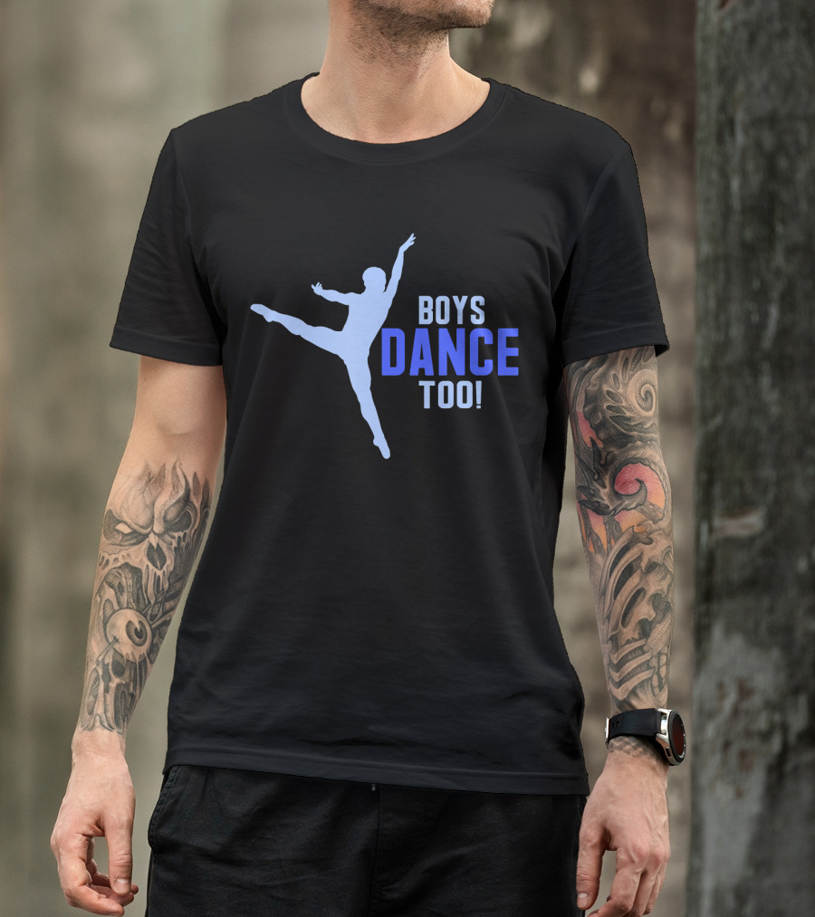 Boys Dance Too Pointe Dancer Ballet T-Shirt