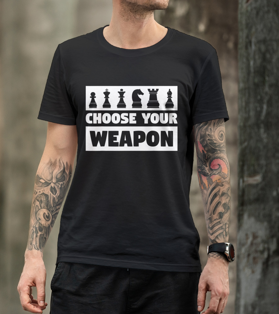 Choose Your Weapon Chess Pieces Strategy Icons T-Shirt