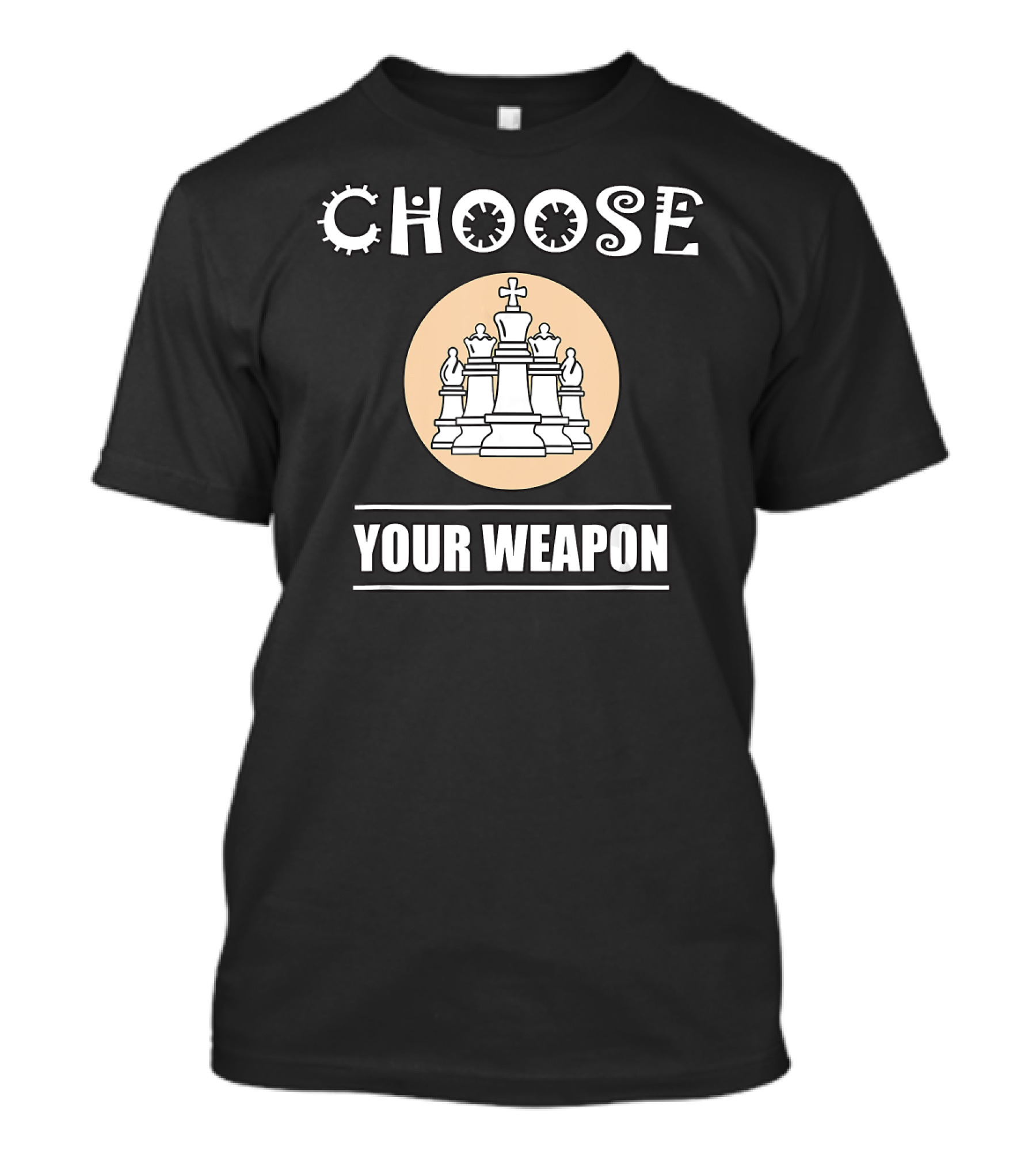 Choose Your Weapon Chess Pieces T-Shirt