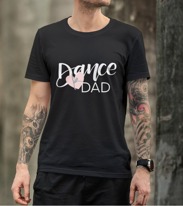 Dance Dad With Heart And Dancer T-Shirt