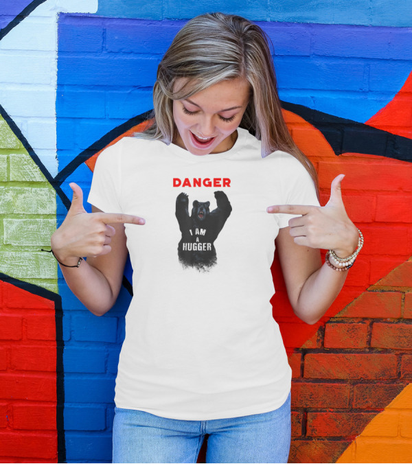 Danger Grizzly Bear I'm A Hugger T-Shirt