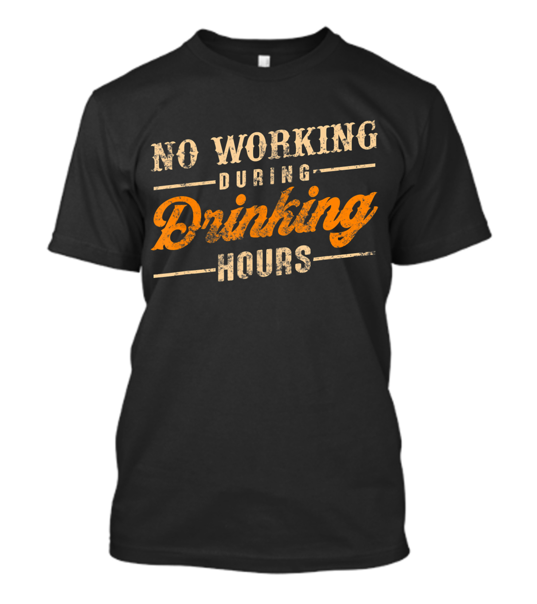 No Working During Drinking Hours Vintage Beer T-Shirt