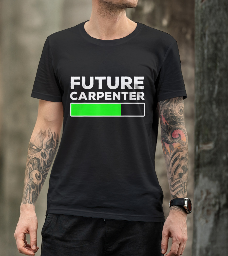 Future Carpenter Progress Bar Loading Carpentry Apprentice T-Shirt