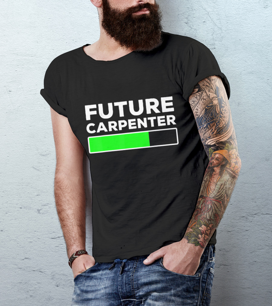 Future Carpenter Progress Bar Loading Carpentry Apprentice T-Shirt