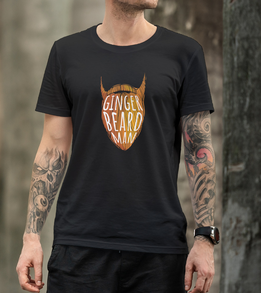 Ginger Beard Man Funny Redhead T-Shirt