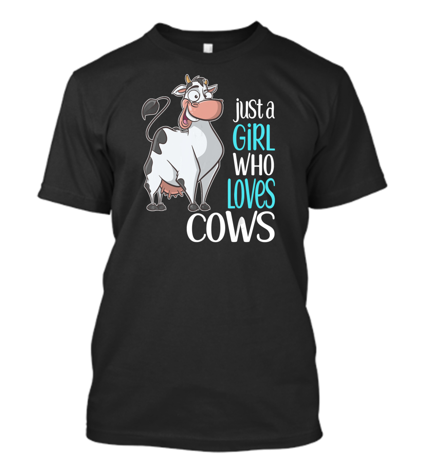 Just A Girl Who Loves Cows Cute Cartoon Cow T-Shirt