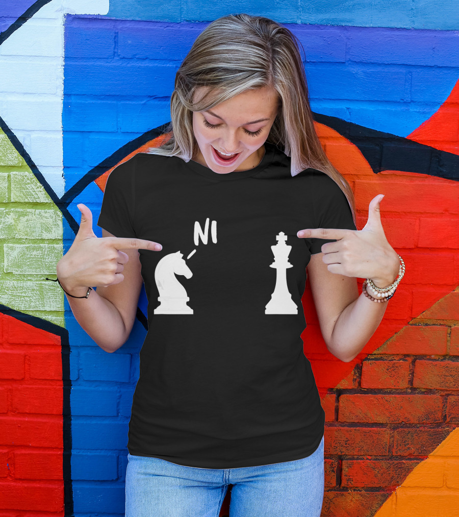 Knights Who Say Ni Chess Piece Humor T-Shirt