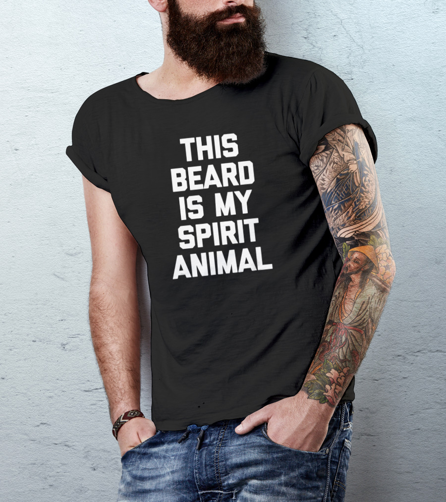 Mens Funny Beard This Beard Is My Spirit Animal T-Shirt