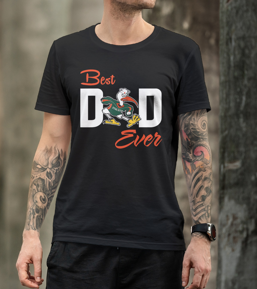 Best Dad Ever Miami Hurricanes T-Shirt