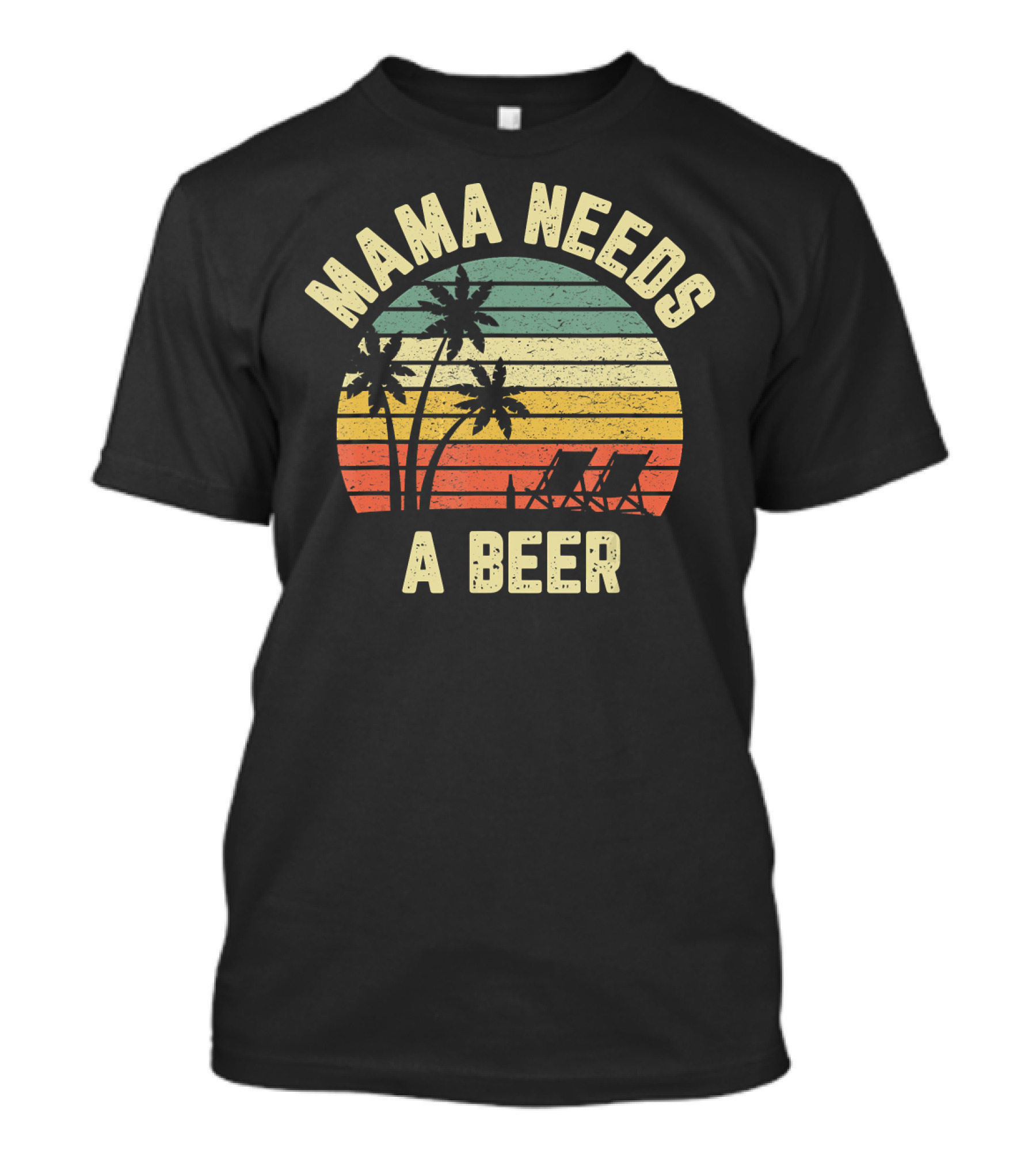 Mama Needs A Beer Vintage Sunset Palm Trees Beach Chairs T-Shirt