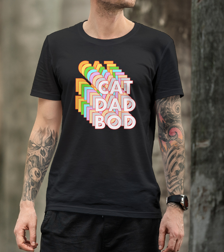 Cat Dad Bod Funny Fitness Pet Owner T-Shirt