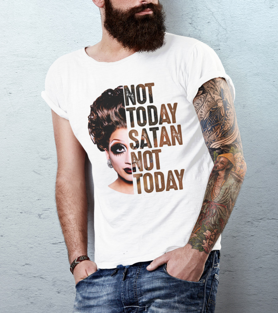 Not Today Satan Not Today T-Shirt