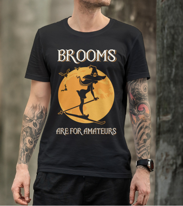 Brooms Are For Amateurs Witch Skiing Silhouette Halloween Moon T-Shirt