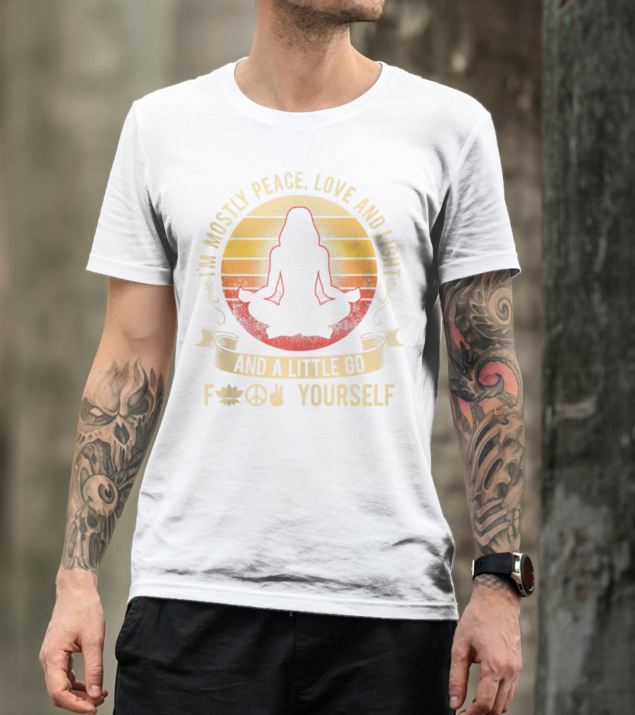 I Am Mostly Peace Love Light Lotus Peace Sign Gesture Go Yourself T-Shirt