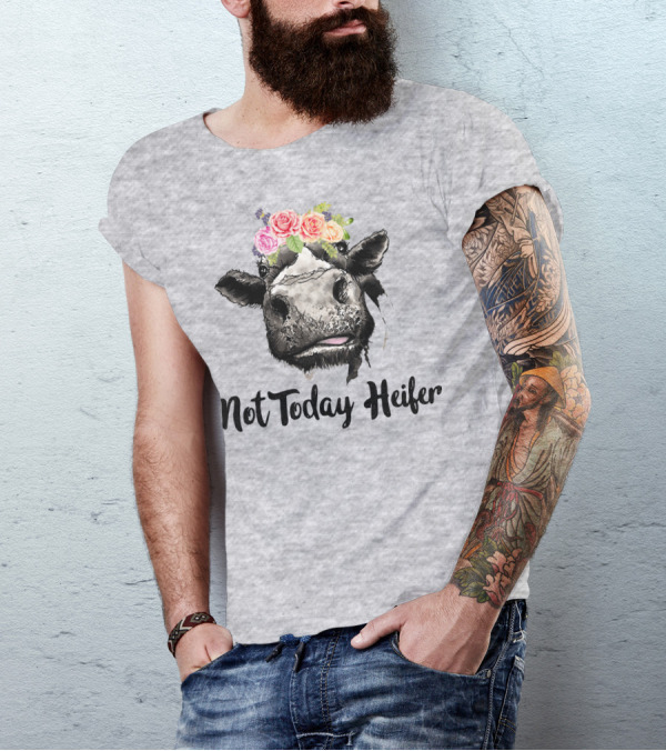 Not Today Heifer Cow With Flower Crown T-Shirt