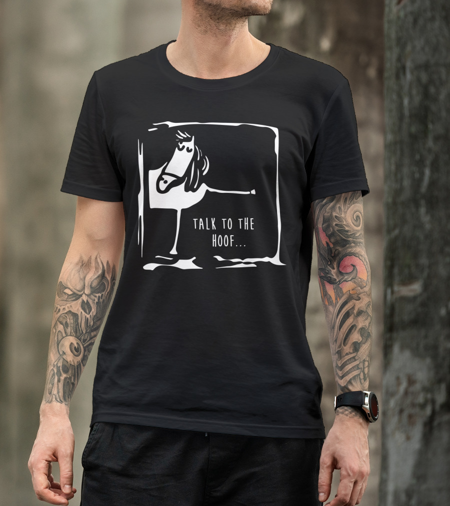 Talk To The Hoof Horse Playful Expression T-Shirt