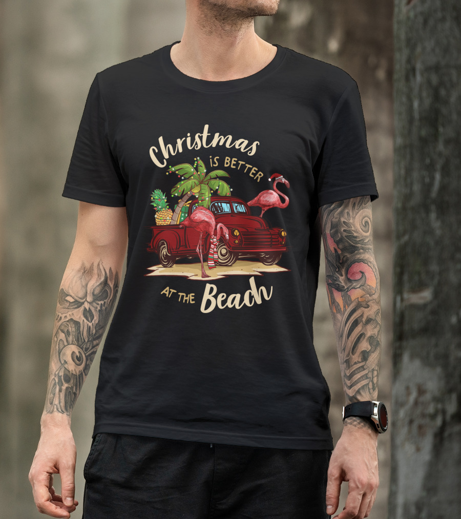 Christmas Is Better At The Beach With Flamingos And Palm Trees T-Shirt