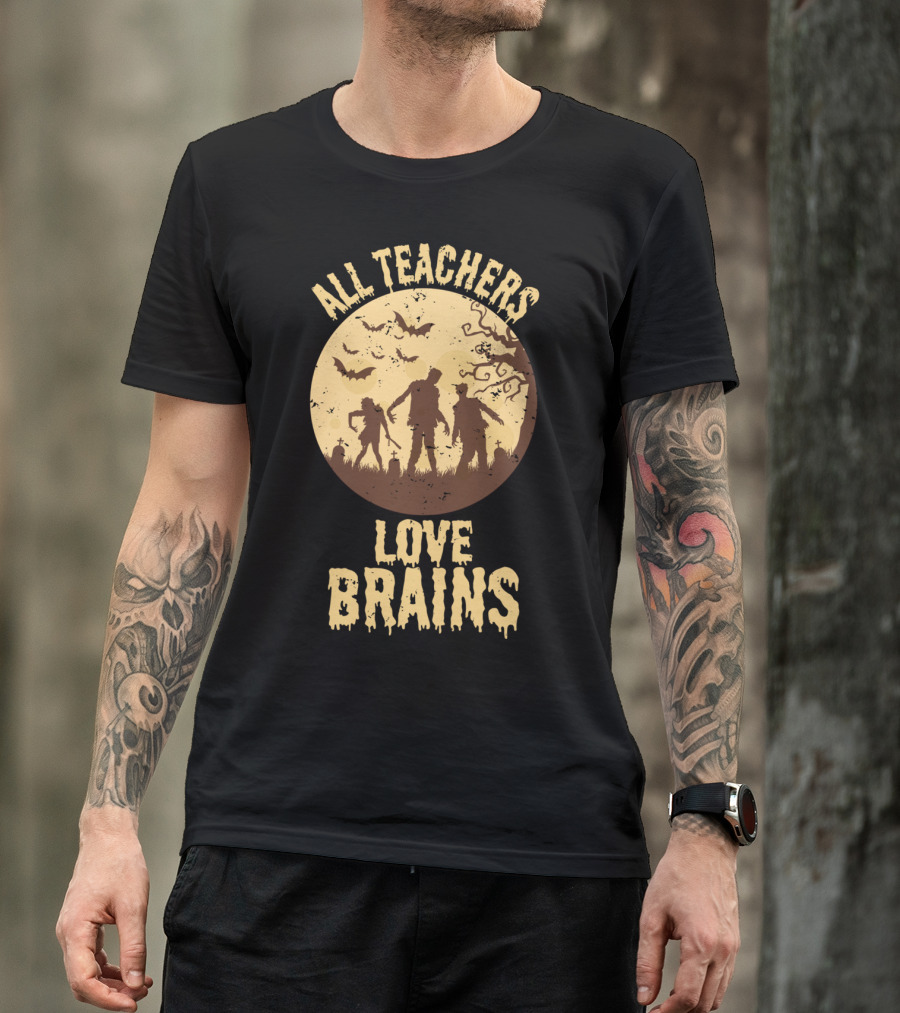All Teachers Love Brains Zombie Halloween Moon Forest T-Shirt