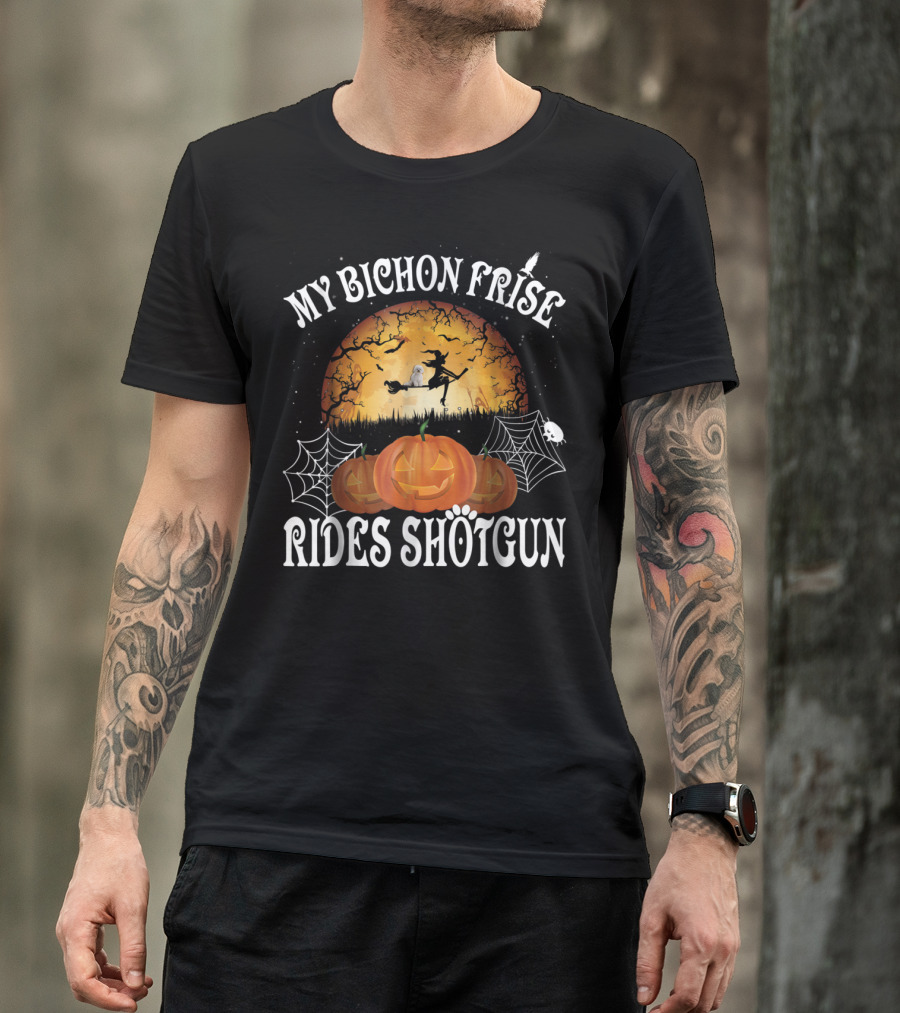 My Bichon Frise Rides Shotgun Halloween Theme Pumpkins Moon And Webs T-Shirt
