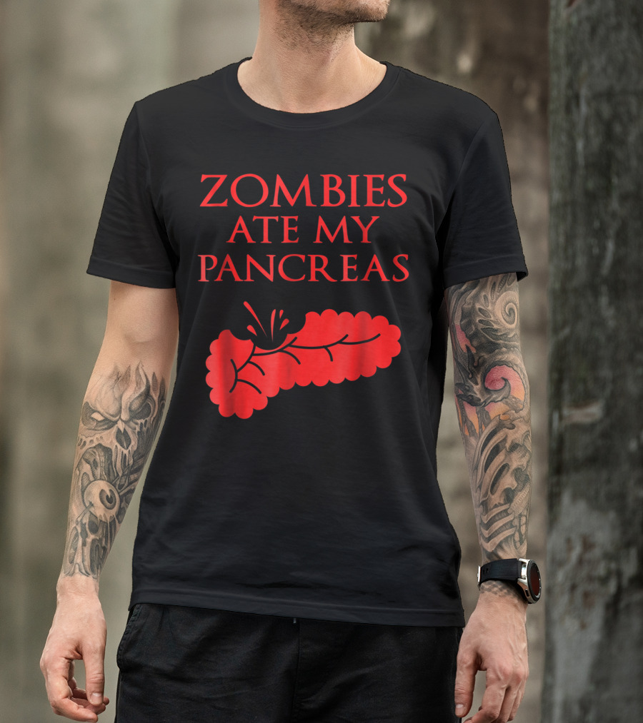 Zombies Ate My Pancreas Funny Diabetes T-Shirt