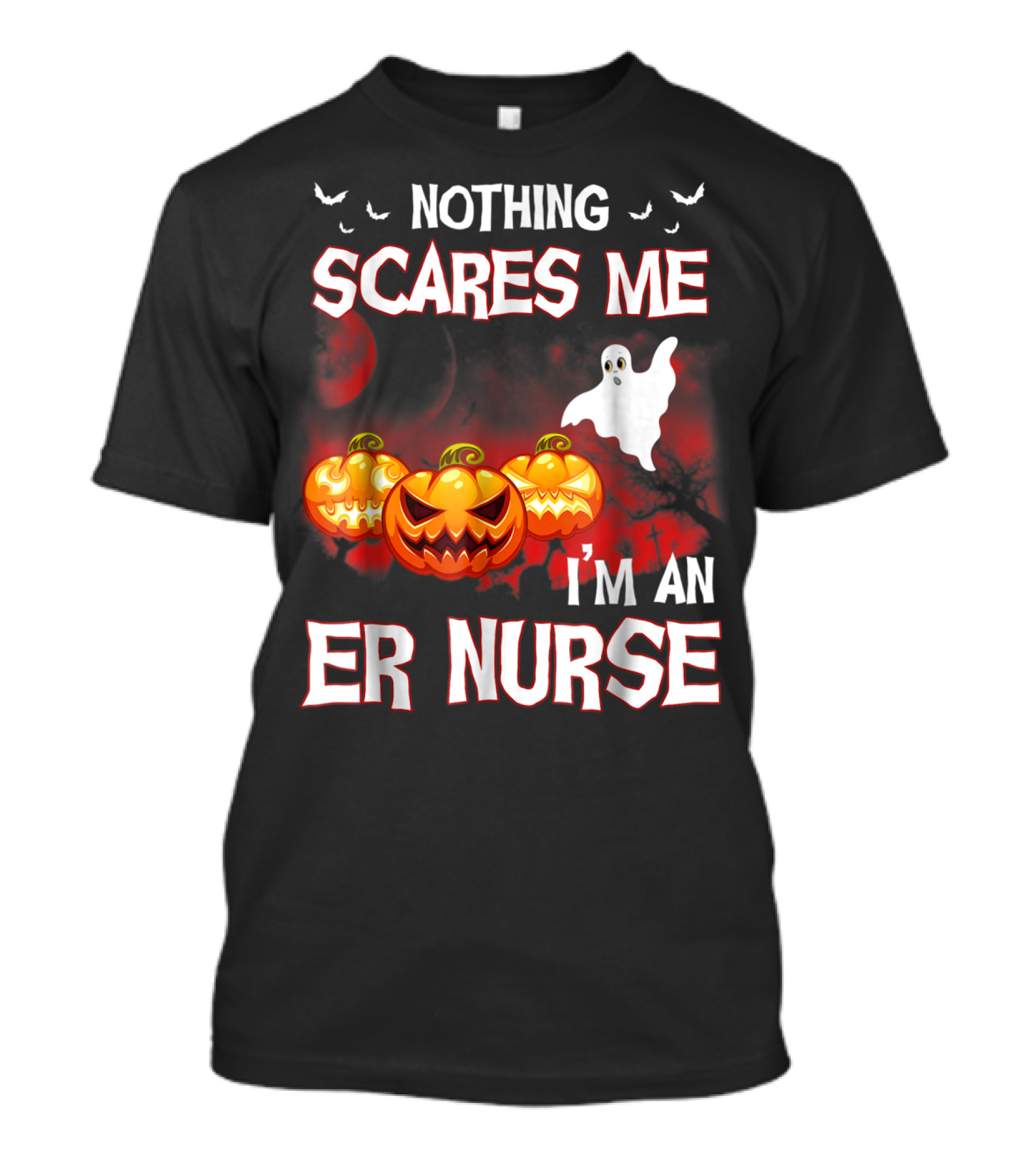 Nothing Scares Me I'm An ER Nurse Halloween Ghost Pumpkins T-Shirt