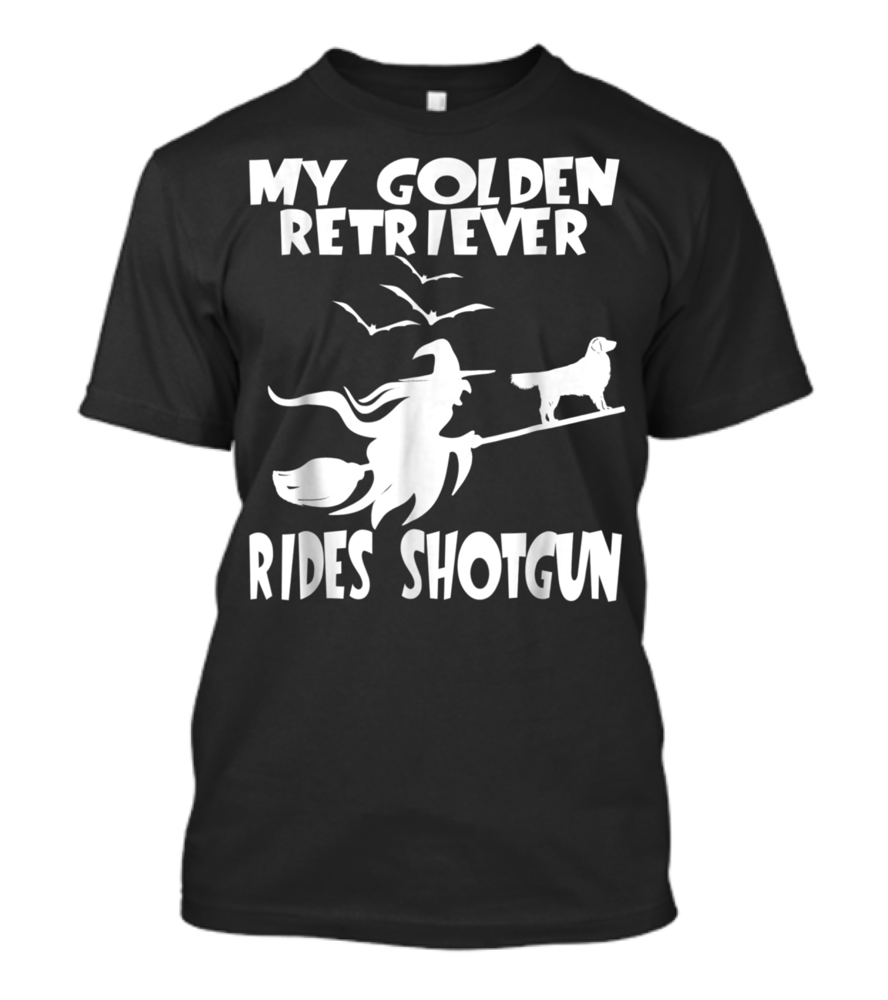 My Golden Retriever Rides Shotgun Halloween Witch Broom Bats T-Shirt