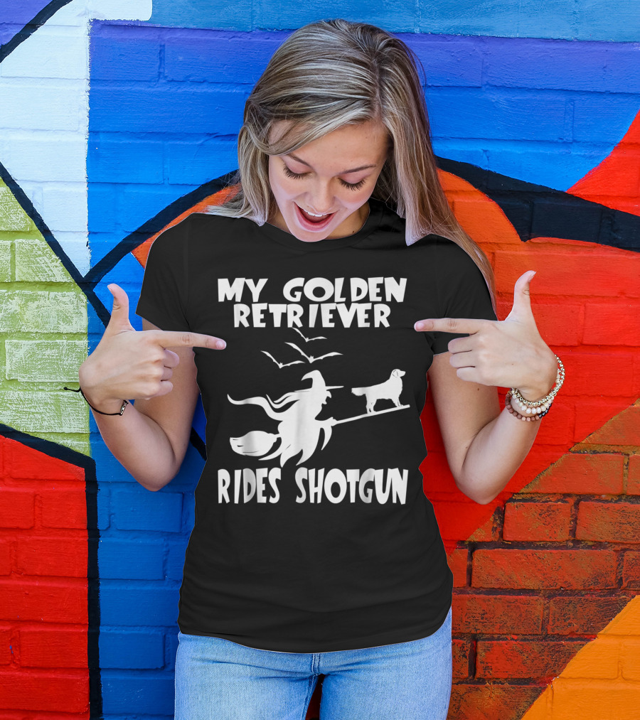 My Golden Retriever Rides Shotgun Halloween Witch Broom Bats T-Shirt
