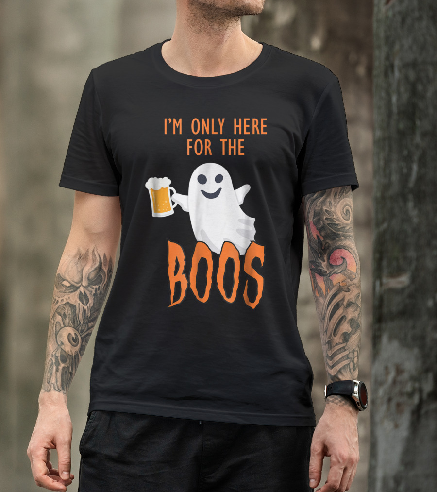 I'm Only Here For The Boos Ghost Holding Beer T-Shirt