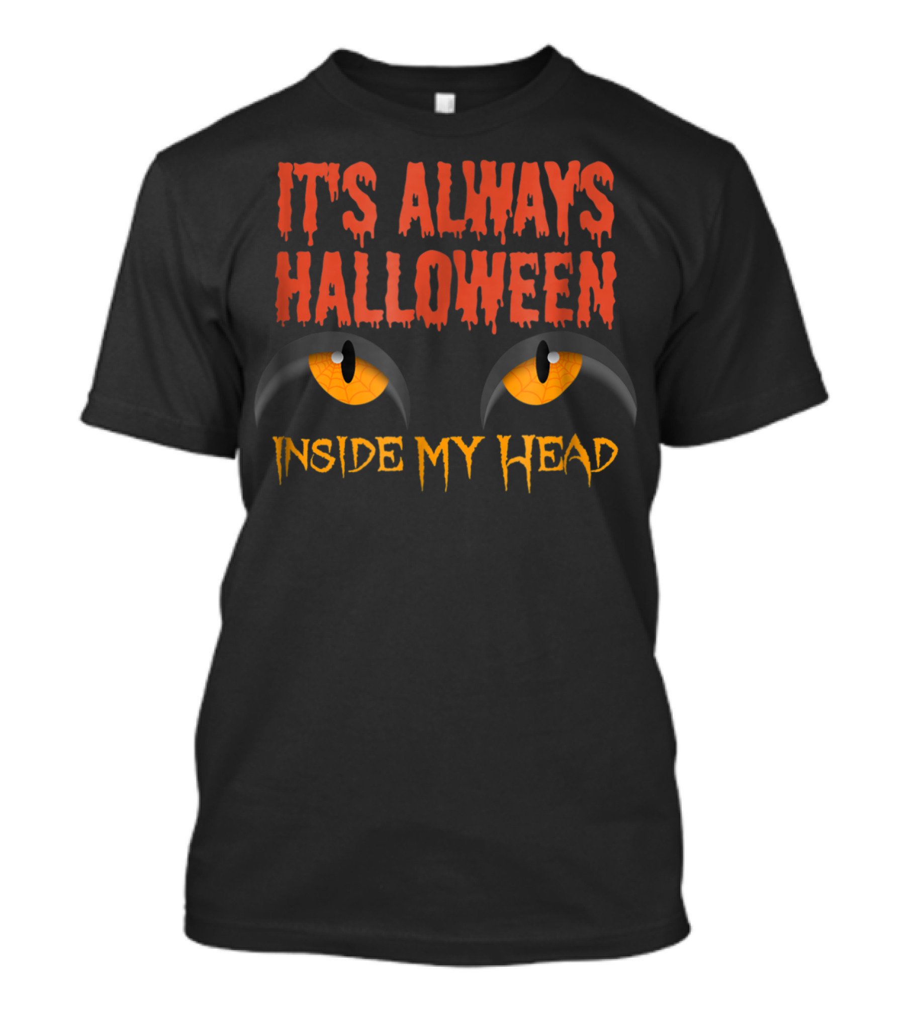 It's Always Halloween Inside My Head T-Shirt